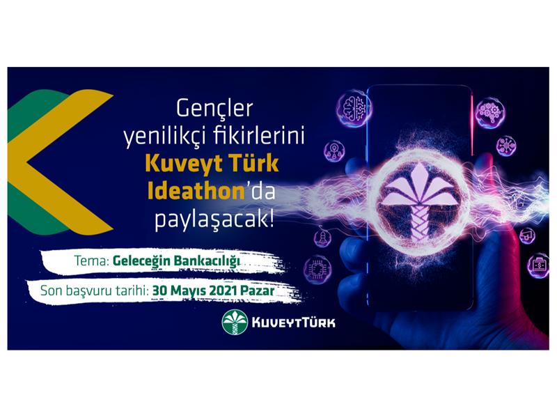 Üniversiteli öğrenciler fikirleriyle  Kuveyt Türk Ideathon’da yarışacak