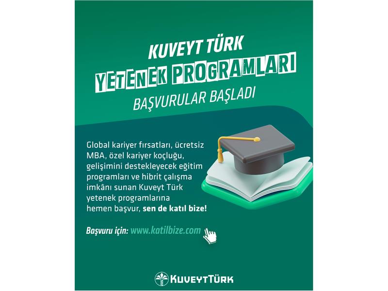 Kuveyt Türk yetenek ve kariyer programlarıyla  geleceğin yöneticilerini yetiştiriyor