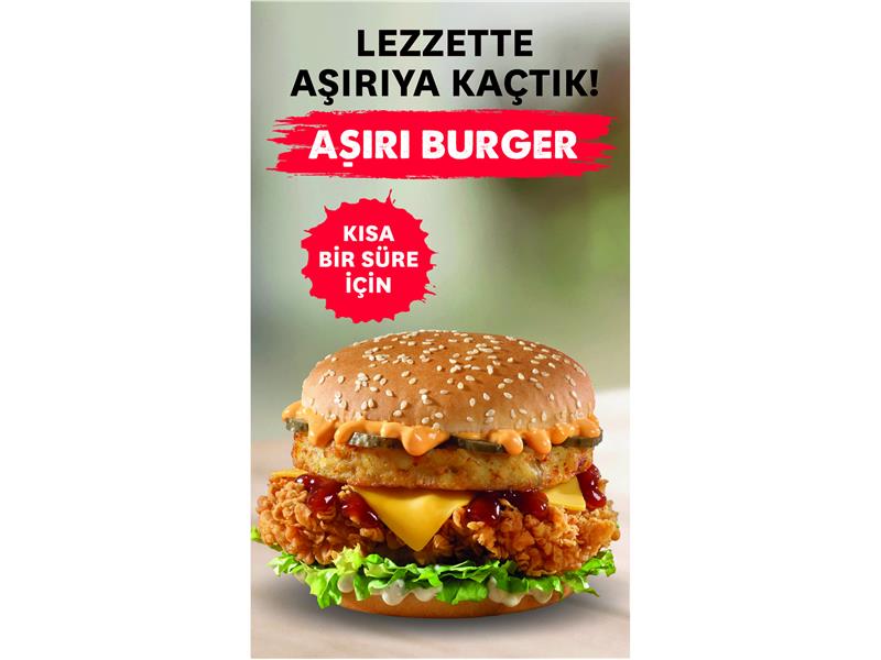 ​KFC’den “Aşırı Burger”