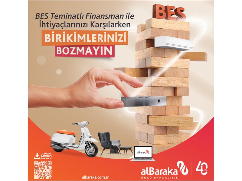 Albaraka Türk’ten Katılım Bankacılığında Bir İlk Daha: BES Teminatlı Finansman