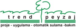 TREND PEYZAJ İNŞAAT SULAMA SİSTEMLERİ UĞUR ERHAN KAYA