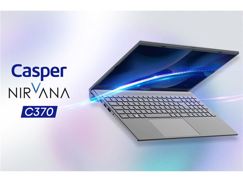 CASPER NIRVANA C370 GÜNLÜK KULLANIMLAR İÇİN ÖZENLE TASARLANDI!