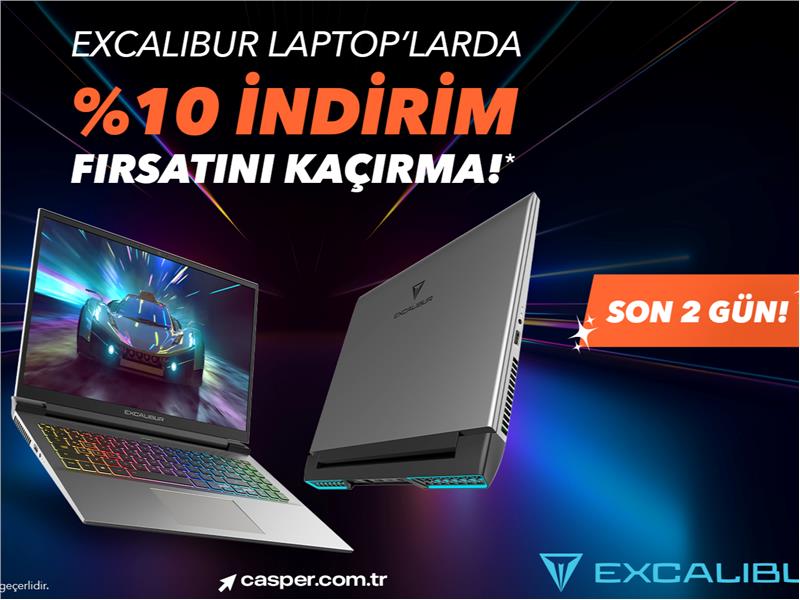 EXCALIBUR GAMING LAPTOPLARDA NİSAN AYINA ÖZEL %10 İNDİRİM FIRSATI! 