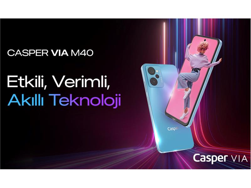 YENİ CASPER VIA M40 AKILLI TELEFON SATIŞA ÇIKTI! 