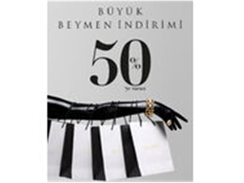 %50’YE VARAN BÜYÜK BEYMEN İNDİRİMİ BAŞLADI