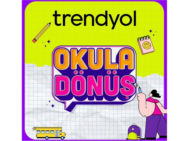 Okula dönüş döneminde ihtiyaç duyulan tüm ürünler Trendyol’da öğrencilerle buluşuyor!