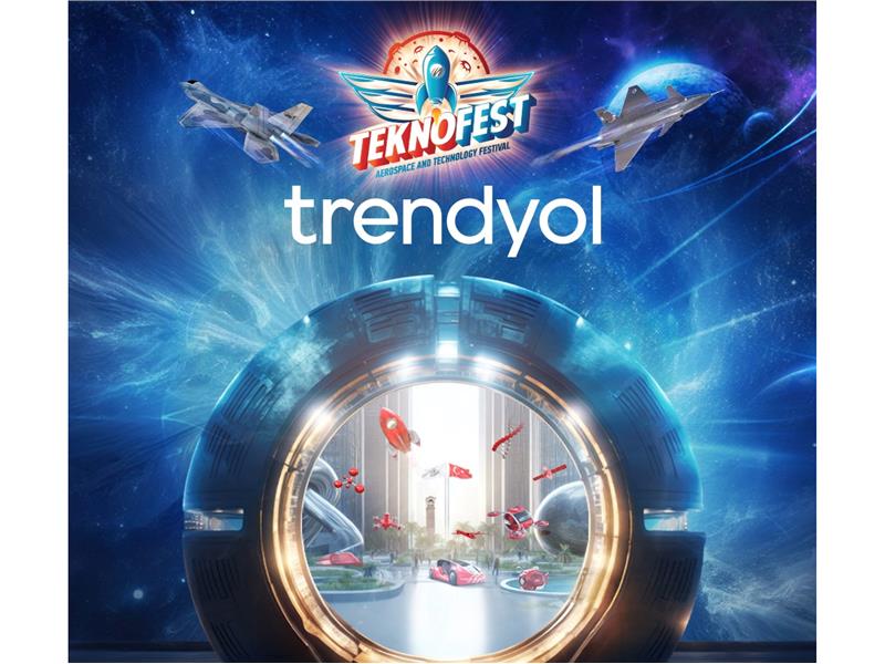 Trendyol TEKNOFEST 2024’ün Paydaşı Oldu