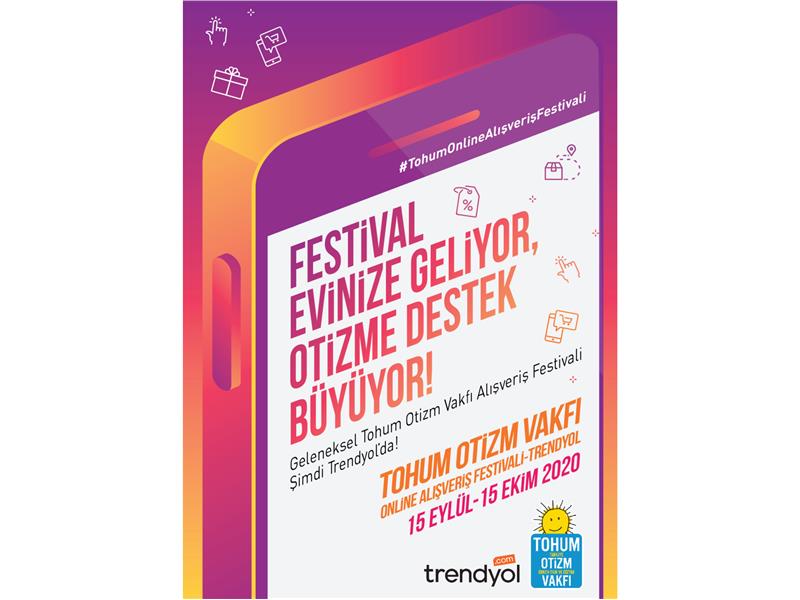 Gelenekselleşen Tohum Otizm Vakfı Alışveriş Festivali Trendyol’da!
