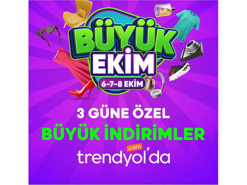 Trendyol Büyük Ekim Fırsatları ile sonbahara hazırlanın