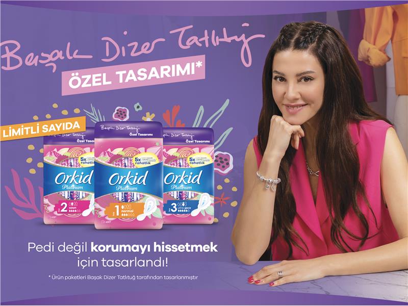 Orkid Platinum Paketlerine Başak Dizer Tatlıtuğ İmzası!