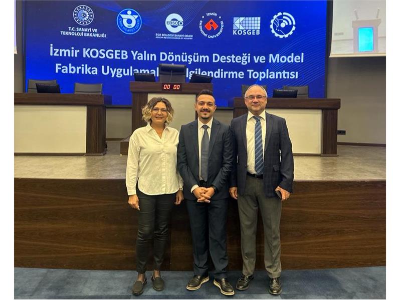 Form Şirketler Grubu, KOSGEB Yalın Dönüşüm Desteği ve Model Fabrika Uygulamaları Bilgilendirme Toplantısında yerini aldı