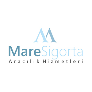 MARE SİGORTA ARACILIK HİZMETLERİ LİMİTED ŞİRKETİ 