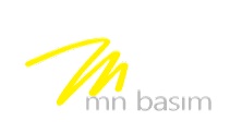 MN BASIM VE REKLAMCILIK SANAYİ DIŞ TİCARET LİMİTED ŞİRKETİ