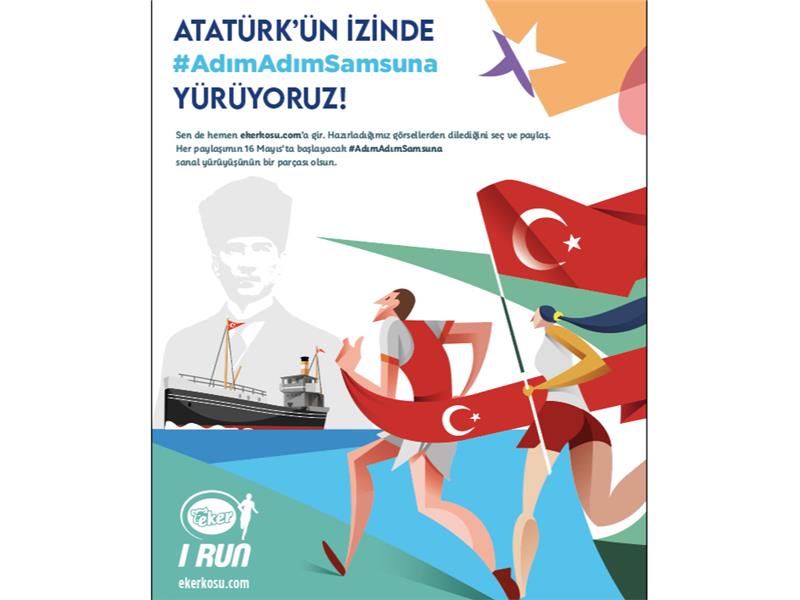 Eker I Run, 19 Mayıs’ı fark yaratan bir sanal yürüyüş etkinliğiyle kutlayacak: Atatürk’ün izinde AdımAdımSamsuna 