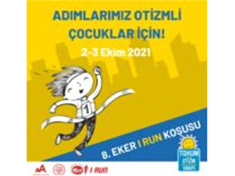 “Eker I Run”‘da Adımlarınız ile Otizmli Çocuklara Umut Olun!