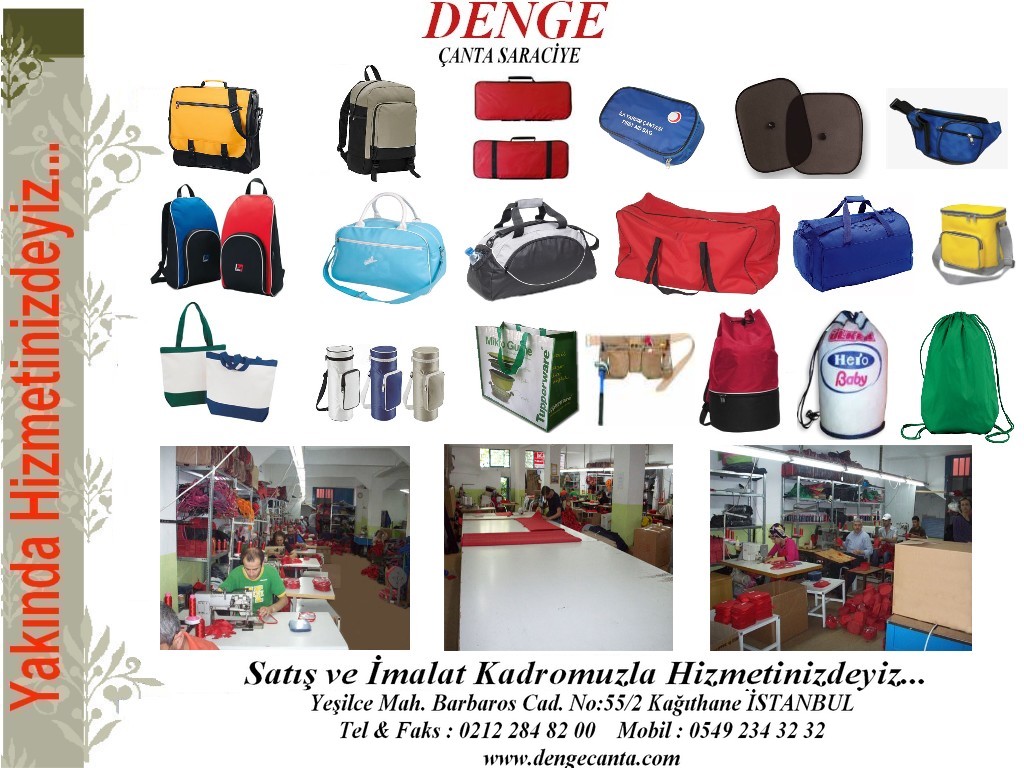 DENGE ÇANTA SARACİYE SANAYİ TİCARET LİMİTED ŞİRKETİ