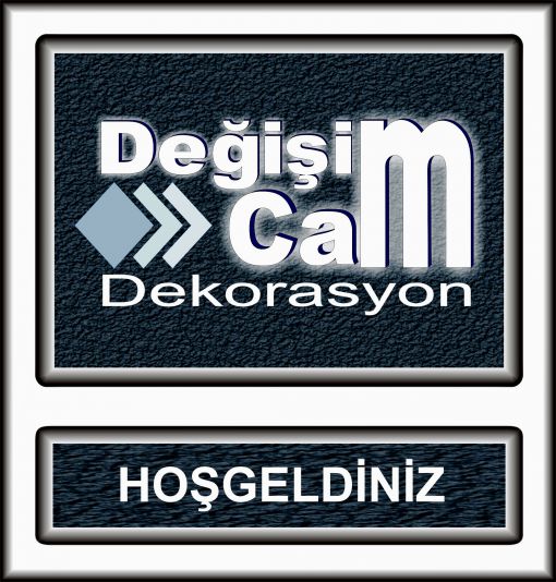 DEĞİŞİM AYNA DEKORASYON 