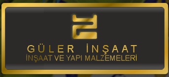 GÜLER İNŞAAT VE YAPI MALZEMELERİ  