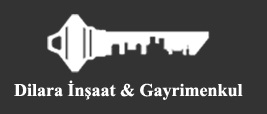 DİLARA GAYRİMENKUL İNŞAAT 