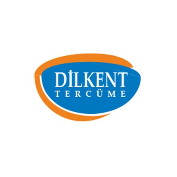 DİLKENT TERCÜME HİZMETLERİ LİMİTED ŞİRKETİ